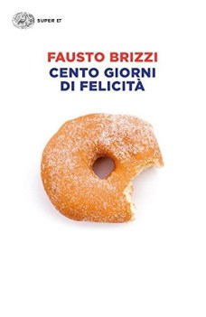 cento giorni di felicita