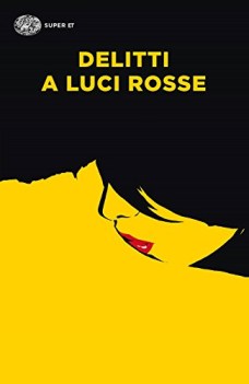 delitti a luci rosse