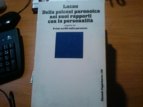 della psicosi paranoica nei suoi rapporti con la personalit