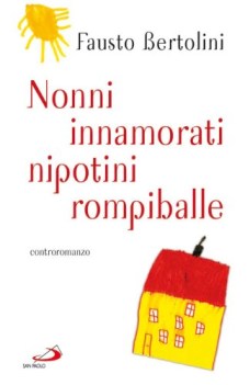 nonni innamorati nipotini rompiballe