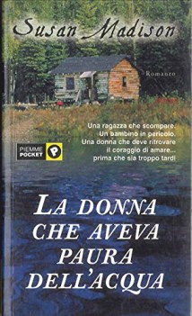 donna che aveva paura dell\'acqua