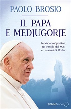 papa e medjugorje