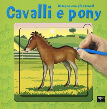 cavalli e pony disegna con gli stencil