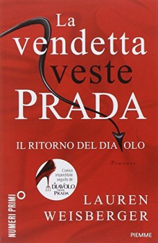 vendetta veste prada il ritorno del diavolo