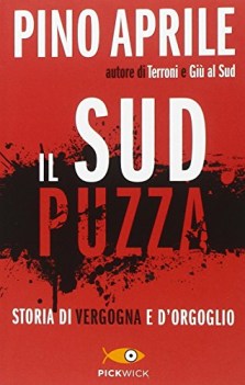 sud puzza storia di vergogna e d\'orgoglio