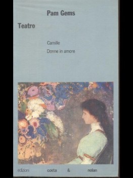 teatro camille donne in amore