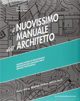 nuovissimo manuale dell\'architetto 2 tomi