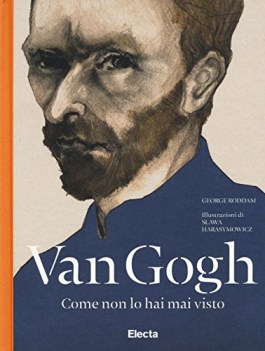 van gogh come non lo hai mai visto