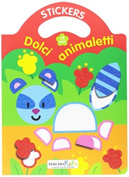 dolci animaletti 5 anni stacca e attacca ediz illustrata con adesivi