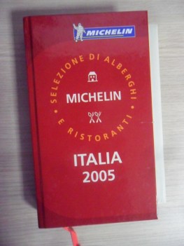 Italia 2005 guida rossa selezione alberghi ristoranti