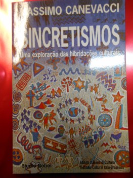 sincretismos uma exploracao das hibridacoes culturais