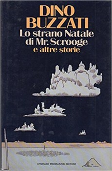 strano natale di mister scrooge e altre storie