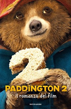 paddington 2 il romanzo del film