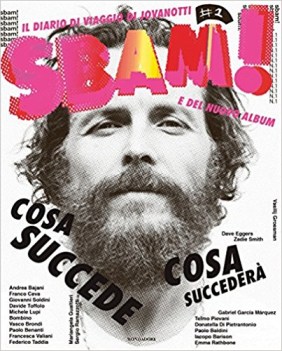 sbam il diario di viaggio di jovanotti e del nuovo album