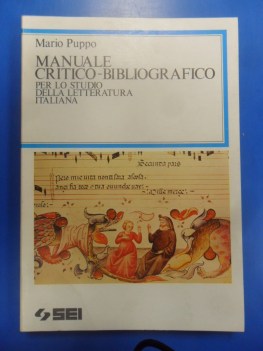 Manuale critico-bibliografico per studio della lingua italiana. Puppo. SEI 1984