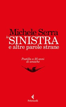 sinistra e altre parole strane