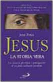 jesus la storia vera