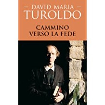 cammino verso la fede