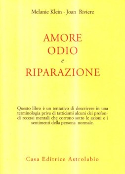 amore odio e riparazione