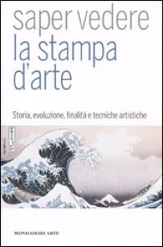 saper vedere la stampa d\'arte