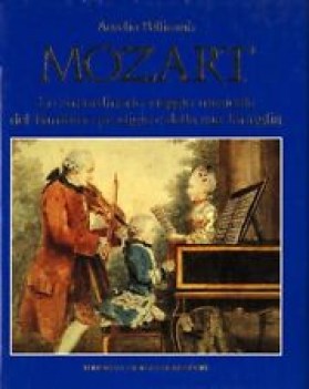 mozart lo straordinario viaggio musicale del bambino prodigio