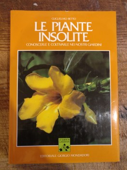 piante insolite conoscerle e coltivarle nei nostri giardini