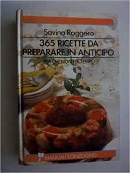 365 ricette da preparare in anticipo