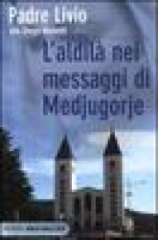 aldil nei messaggi di medjugorje