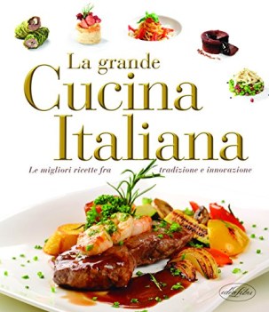 grande cucina italiana