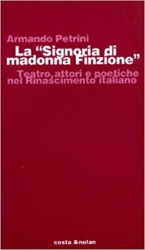 signoria di madonna finzione