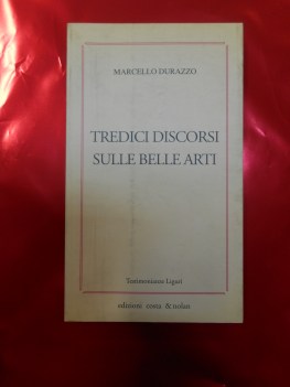 tredici discorsi sulle belle arti