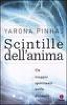 scintille dell\'anima un viaggio spirituale nella cabbala