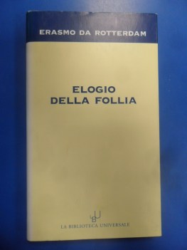 Elogio della follia