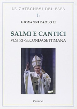 salmi e cantici vespri seconda settimana