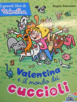 valentina e il mondo dei cuccioli