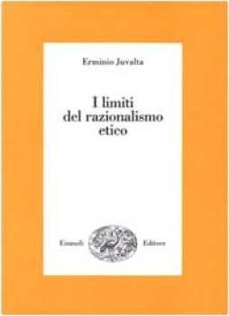 limiti del razionalismo etico