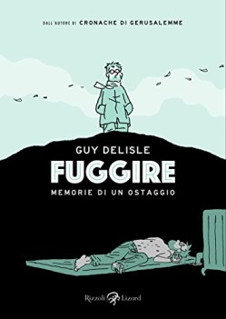 fuggire memorie di un ostaggio