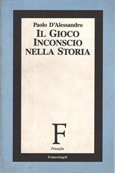 gioco inconscio nella storia