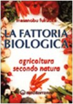 fattoria biologica agricoltura secondo natura