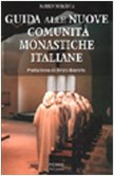 guida alle nuove comunita monastiche italiane