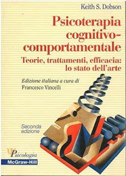 psicoterapia cognitivocomportamentale teorie trattamenti efficacia lo stato dell