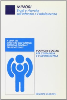 politiche sociali per linfanzia e ladolescenza