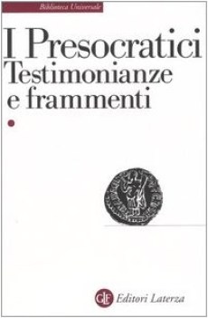 presocratici testimonianze e frammenti