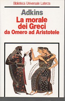 morale dei greci da omero ad aristotele