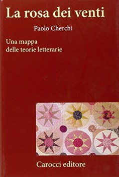 rosa dei venti una mappa delle teorie letterarie