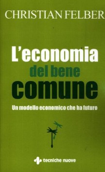 economia del bene comune un modello economico