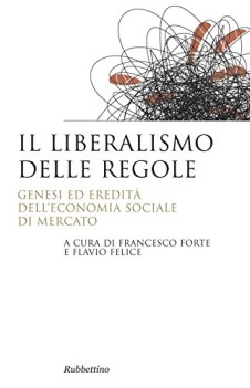 liberalismo delle regole