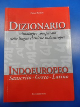 dizionario etimologico comparato lingue classiche indoeuropee