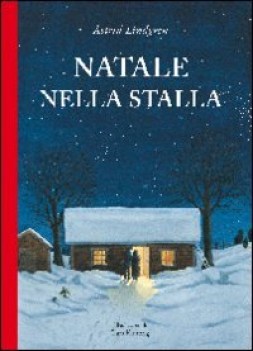 natale nella stalla ediz illustrata