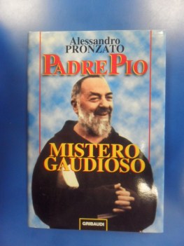 Padre Pio. Mistero Gaudioso. Gribaudi 1998